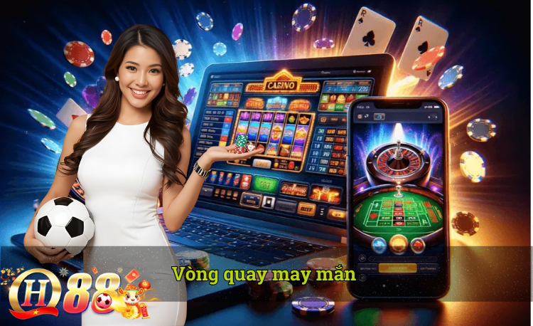 Vòng quay may mắn QH88
